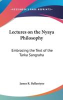 Lectures on the Nyaya Philosophy