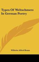 Types of Weltschmerz in German Poetry