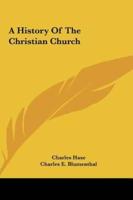 A History of the Christian Church