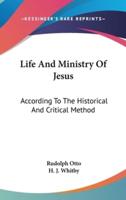 Life And Ministry Of Jesus