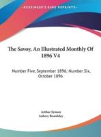 The Savoy, An Illustrated Monthly Of 1896 V4