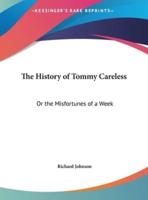 The History of Tommy Careless