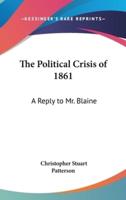 The Political Crisis of 1861