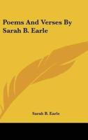 Poems and Verses by Sarah B. Earle