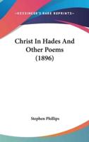 Christ in Hades and Other Poems (1896)