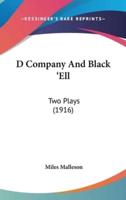 D Company and Black 'Ell