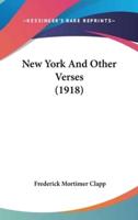 New York and Other Verses (1918)