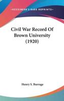 Civil War Record of Brown University (1920)