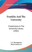 Franklin and the University