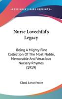 Nurse Lovechild's Legacy