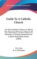 Guide to a Catholic Church