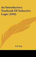 An Introductory Textbook Of Inductive Logic (1916)
