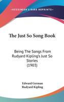 The Just So Song Book