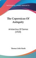 The Copernicus Of Antiquity