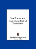 Jane, Joseph and John