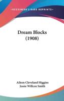 Dream Blocks (1908)