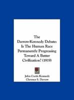 The Darrow-Kennedy Debate