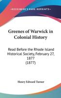 Greenes of Warwick in Colonial History