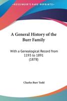 A General History of the Burr Family