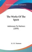 The Works Of The Spirit