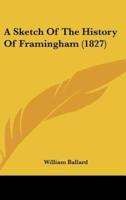 A Sketch of the History of Framingham (1827)