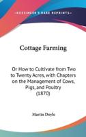 Cottage Farming