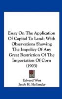 Essay on the Application of Capital to Land