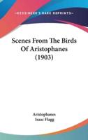 Scenes From The Birds Of Aristophanes (1903)