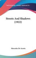Streets and Shadows (1922)