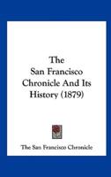 The San Francisco Chronicle and Its History (1879)
