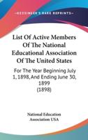 List of Active Members of the National Educational Association of the United States