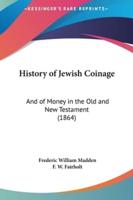 History of Jewish Coinage