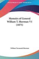 Memoirs of General William T. Sherman V1 (1875)