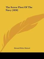 The Screw Fleet of the Navy (1850)