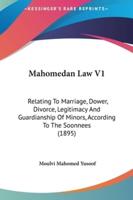 Mahomedan Law V1