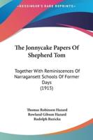 The Jonnycake Papers of Shepherd Tom
