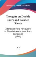 Thoughts on Double Entry and Balance Sheets
