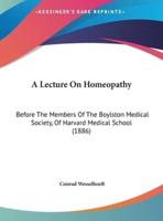 A Lecture On Homeopathy