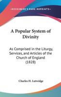 A Popular System of Divinity
