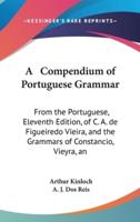 A Compendium of Portuguese Grammar