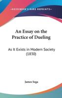 An Essay on the Practice of Dueling