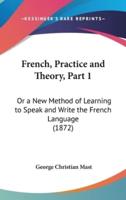French, Practice and Theory, Part 1