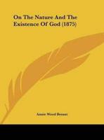 On the Nature and the Existence of God (1875)