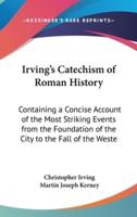 Irving's Catechism of Roman History