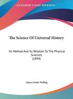 The Science Of Universal History