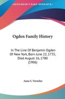 Ogden Family History