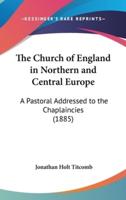 The Church of England in Northern and Central Europe