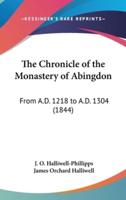 The Chronicle of the Monastery of Abingdon