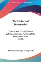 The History of Stowmarket