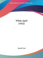 White April (1922)